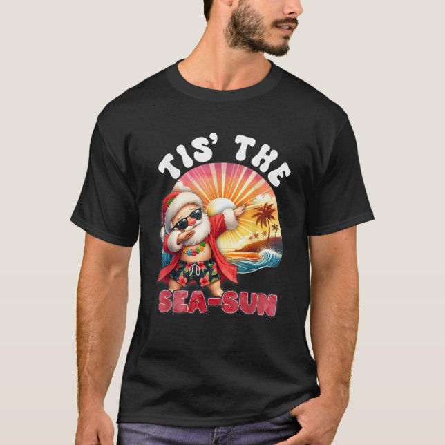 Tis The Sea Sun Christmas In July Tropical Dabbing T-Shirt (Front)