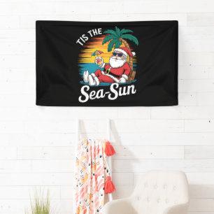 Tis The Sea Sun Santa Beach Christmas In Juy Banner