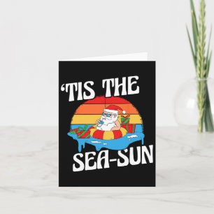 Tis The Sea Sun Santa Beach Summer Christmas In Ju Card