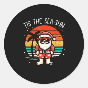 Tis The Sea Sun Santa Beach Summer Christmas In Ju Classic Round Sticker