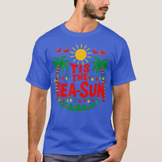 Tis The Sea Sun T-Shirt