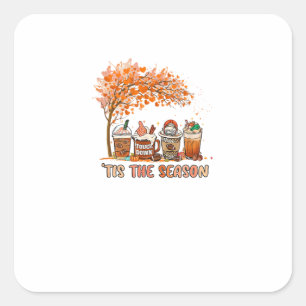 Tis The Season Autumn Touchdown Spice Coffee Seaso Square Sticker