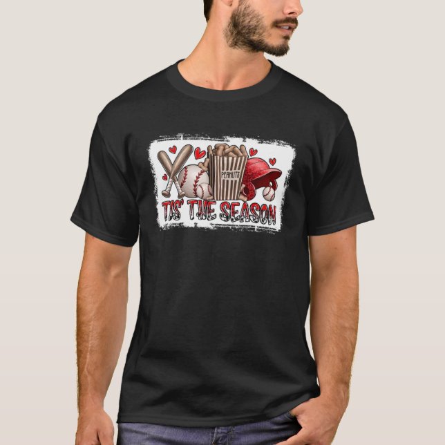 Tis The Season Baseball Game Day Sports Fan Baseba T-Shirt (Front)