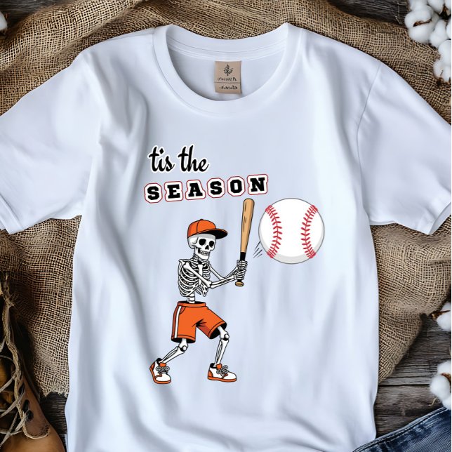 “Tis the Season" - Baseball Skeleton Tee (Creator Uploaded)