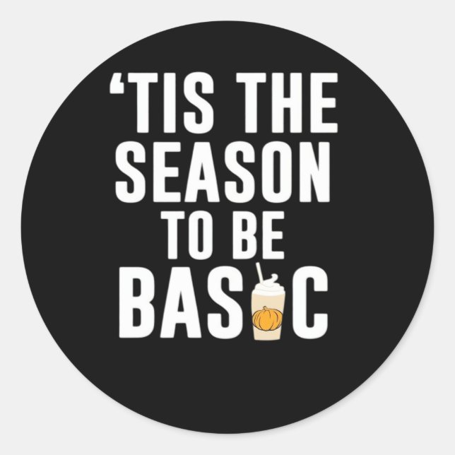 Tis The Season Basic Classic Round Sticker (Front)