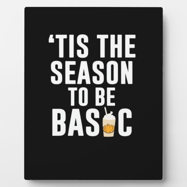Tis The Season Basic Plaque (Front)