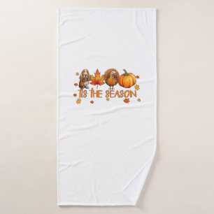 Tis The Season Basset Hound Dog Fall Thanksgiving  Bath Towel