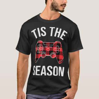 Tis The Season Buffalo Plaid Video Game Christmas T-Shirt
