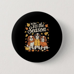 Tis The Season Cavalier King Charles Spaniel Autum 6 Cm Round Badge