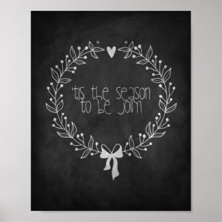 Tis The Season Chalkboard Poster