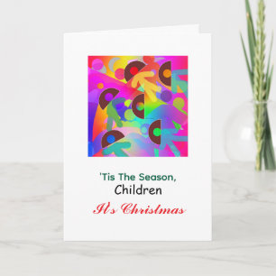 'Tis The Season, Children It's Christmas Rainbow  Card