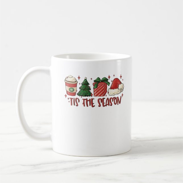 Tis The Season Christmas Coffee Funny Holiday Love Coffee Mug (Left)