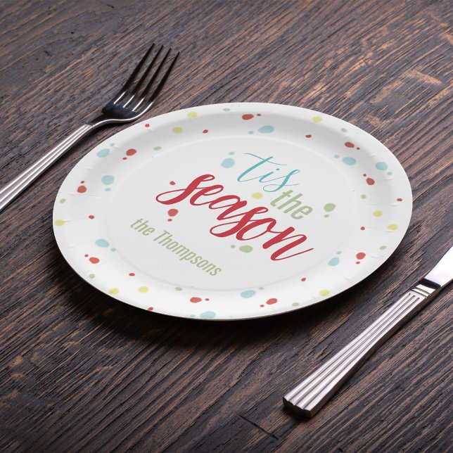 Tis the Season Christmas Party Custom  Paper Plate (Tis the Season to be merry and host parties, with a custom paper plate. )