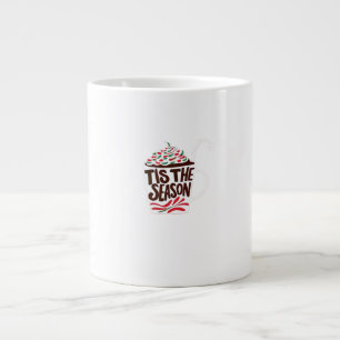 Tis The Season Christmas Peppermint Mocha Large Coffee Mug