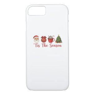 Tis The Season Christmas Santa Holiday Cheer iPhone 8/7 Case