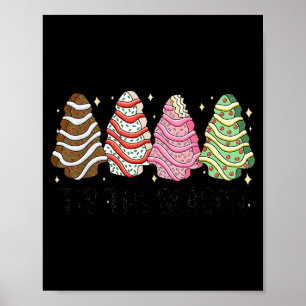 Tis' The Season Christmas Tree Cakes Xmas Pajamas Poster