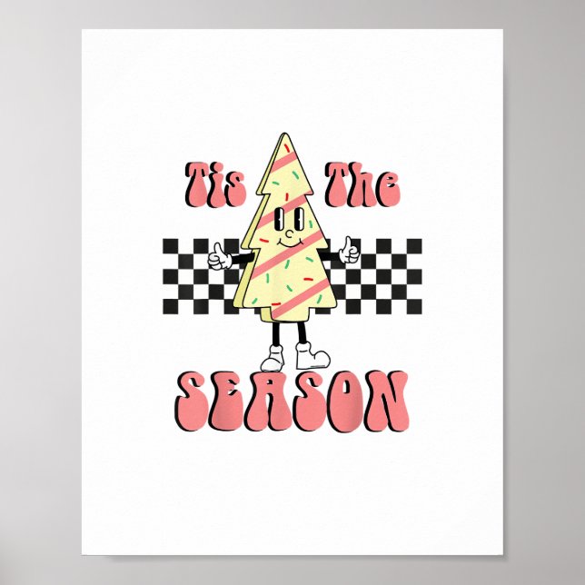 Tis The Season Christmas Tree Groovy Retro Debbie  Poster (Front)