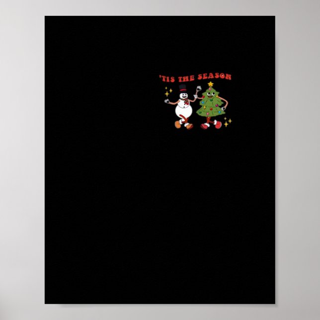 Tis The Season Christmas Tree Pals Classic Trendy  Poster (Front)