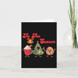 Tis The Season Christmas Tree Xmas Cookies Coffee Card