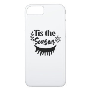 Tis The Season Classic Aesthetic Casual iPhone 8/7 Case