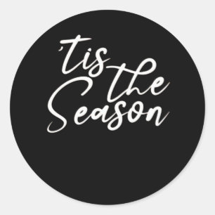 Tis The Season Classical Design Classic Round Sticker