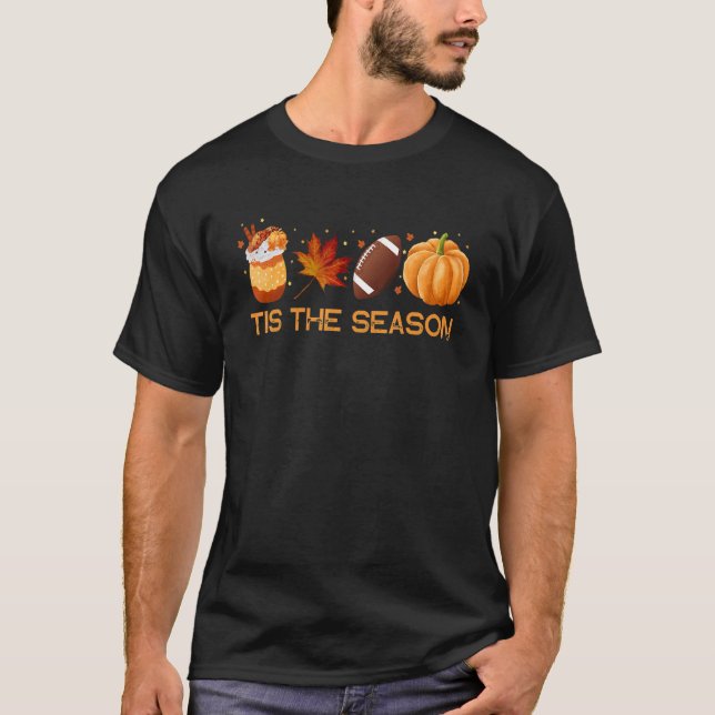 Tis The Season Coffee Fall Football Halloween Pump T-Shirt (Front)