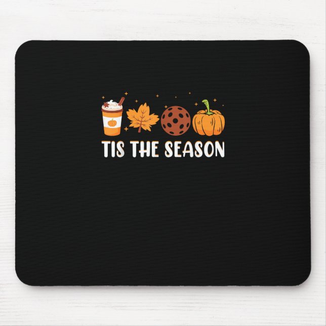 Tis The Season Coffee Fall Pickleball And Hallowee Mouse Pad (Front)
