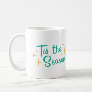 Tis The Season Coffee Mug