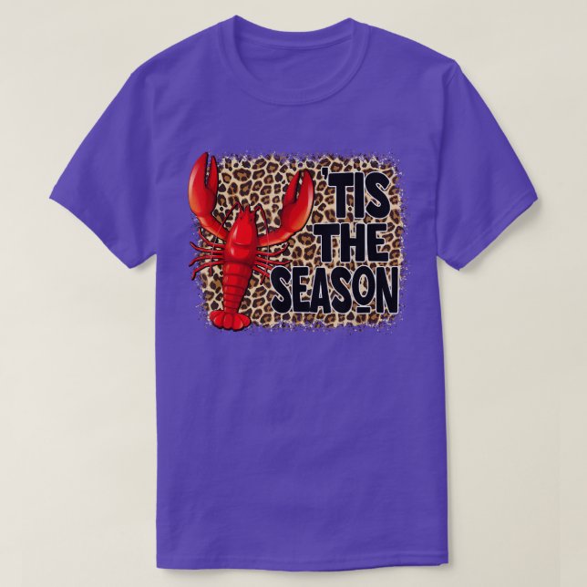 Tis The Season Crawfish Leopard Mardi Gras Carniva T-Shirt (Design Front)