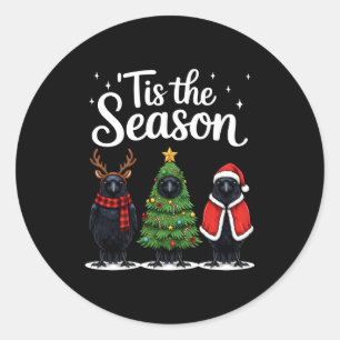 Tis The Season Crow Christmas Santa Bird Long Slee Classic Round Sticker