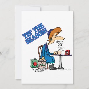 TIS THE SEASON exhausted xmas shopper Holiday Card
