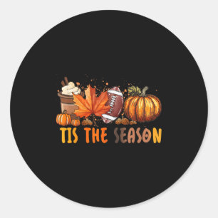 Tis The Season Fall Autumn Football Pumpkin Coffee Classic Round Sticker