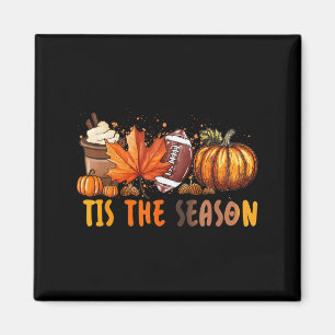 Tis The Season Fall Autumn Football Pumpkin Coffee Magnet