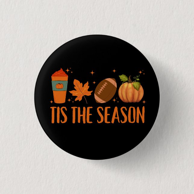 Tis The Season Fall Autumn Halloween 3 Cm Round Badge (Front)