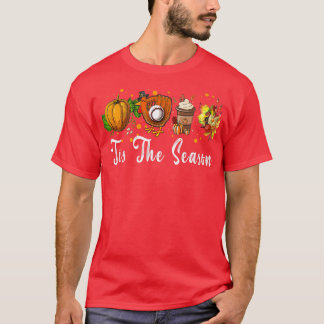 Tis The Season Fall Pumpkin Baseball Thanksgiving T-Shirt