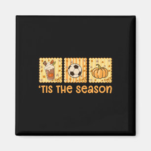 Tis The Season Fall Season Pumpkin Spice Autumn So Magnet