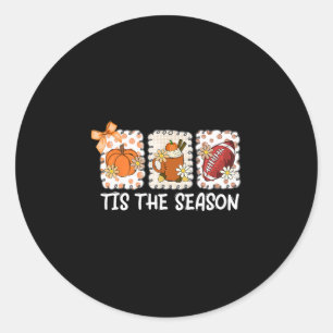 Tis The Season Fall Thanksgiving Pumpkin Spice Foo Classic Round Sticker