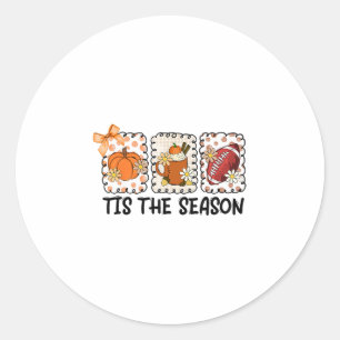 Tis The Season Fall Thanksgiving Pumpkin Spice Foo Classic Round Sticker