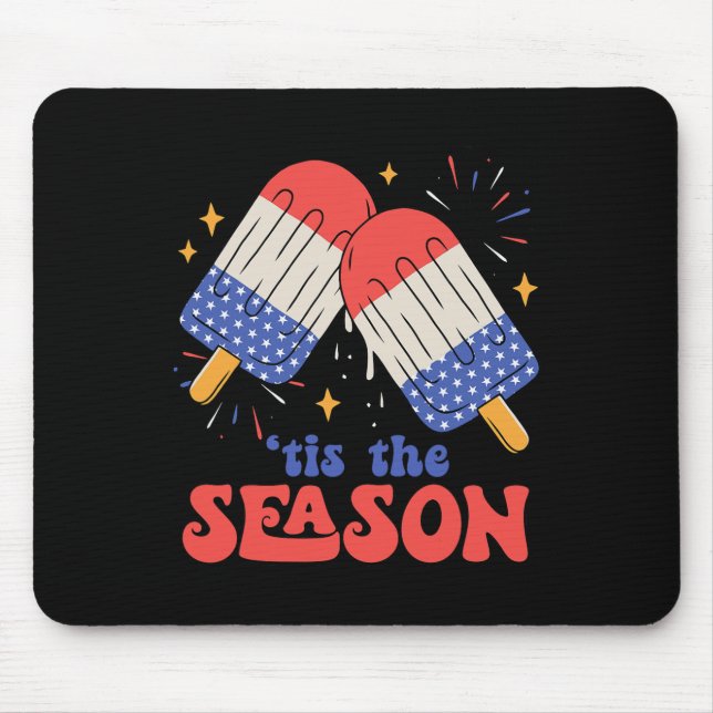 Tis The Season Fireworks Ice Cream 4th Of July Ame Mouse Pad (Front)