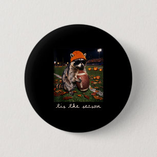 Tis the season football fall halloween racoon 6 cm round badge
