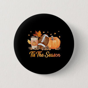 Tis The Season Football Fall Season Football Pumpk 6 Cm Round Badge