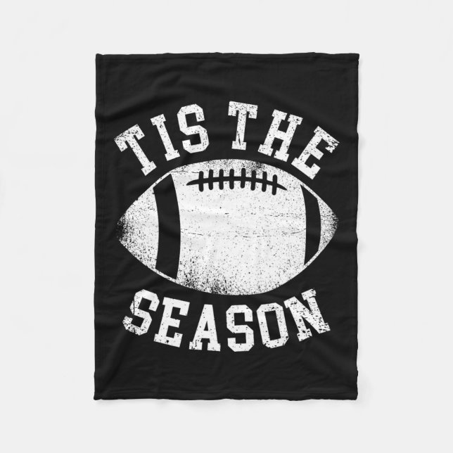 Tis The Season Football  Fleece Blanket (Front)