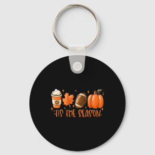 Tis The Season Football  Football Fall Thanksgivin Key Ring