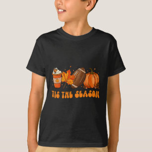 Tis The Season Football  Football Fall Thanksgivin T-Shirt