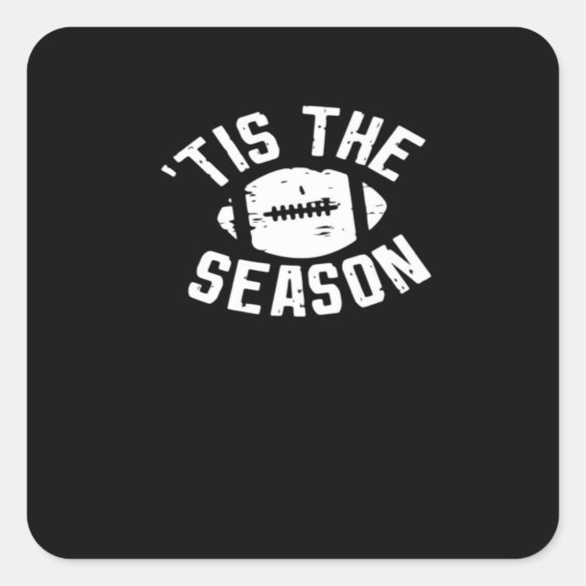 Tis The Season Football Game Day Essential Square Sticker (Front)