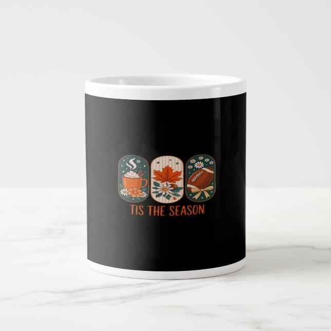 Tis The Season Football Game Day, Fall Autumn Large Coffee Mug (Front)