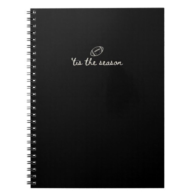 Tis The Season Football Game Day Touchdown Season Notebook (Front)