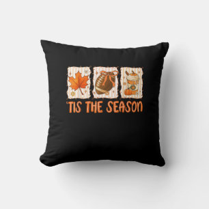 Tis The Season Football Halloween Thanksgiving Cushion
