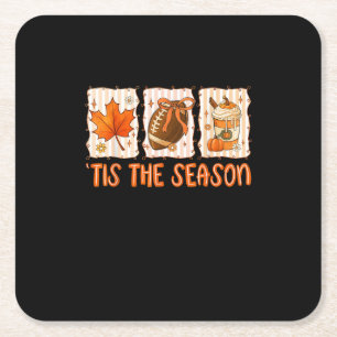 Tis The Season Football Halloween Thanksgiving Square Paper Coaster