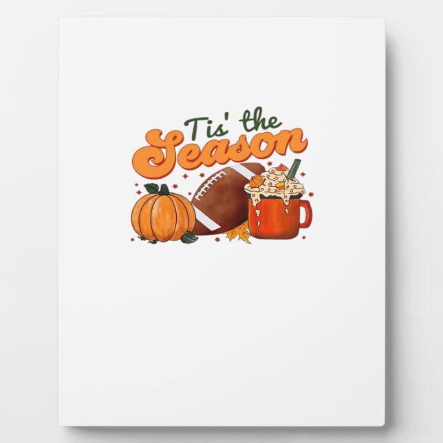 Tis The Season Football Mug Autumn Design Plaque (Front)